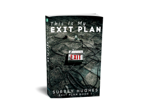 This is My Exit Plan : Book 1